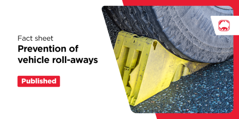 Fact sheet - Prevention of vehicle roll-aways
